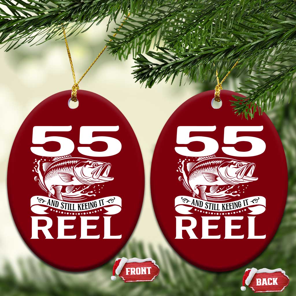 Still Keeping It Reel At 55 Ceramic Ornament Fisherman Birthday Gift