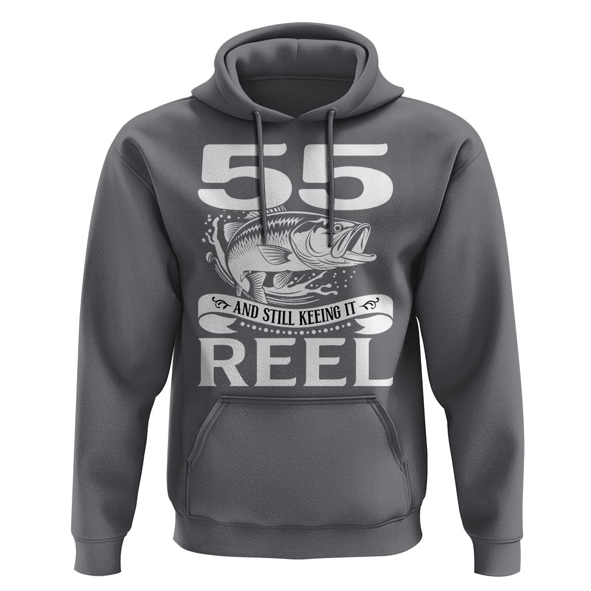 Still Keeping It Reel At 55 Hoodie Fisherman Birthday Gift