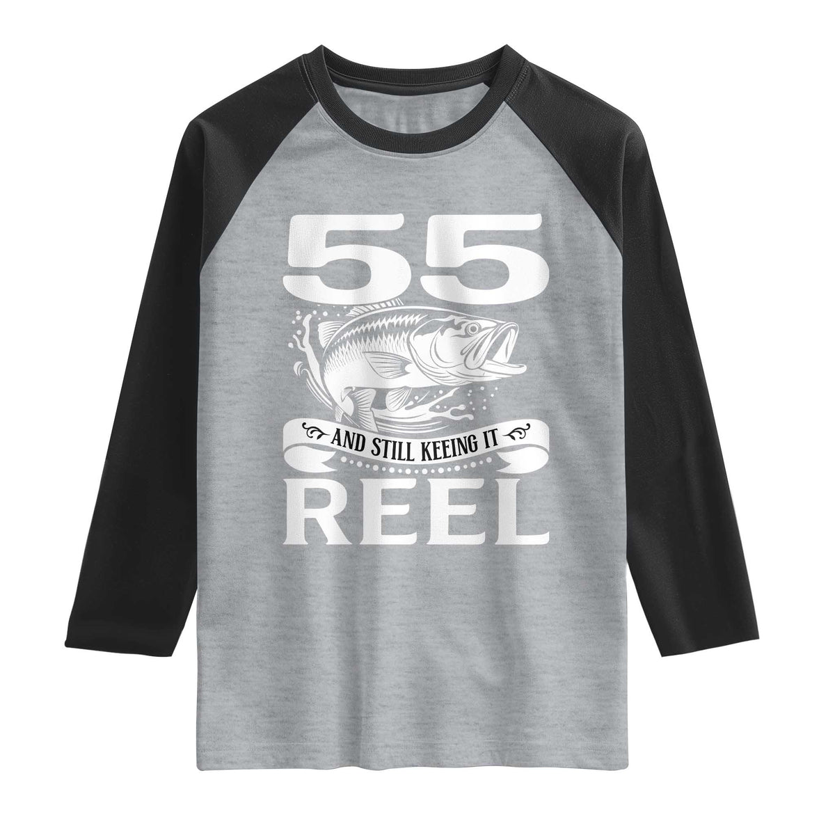 Still Keeping It Reel At 55 Raglan Shirt Fisherman Birthday Gift
