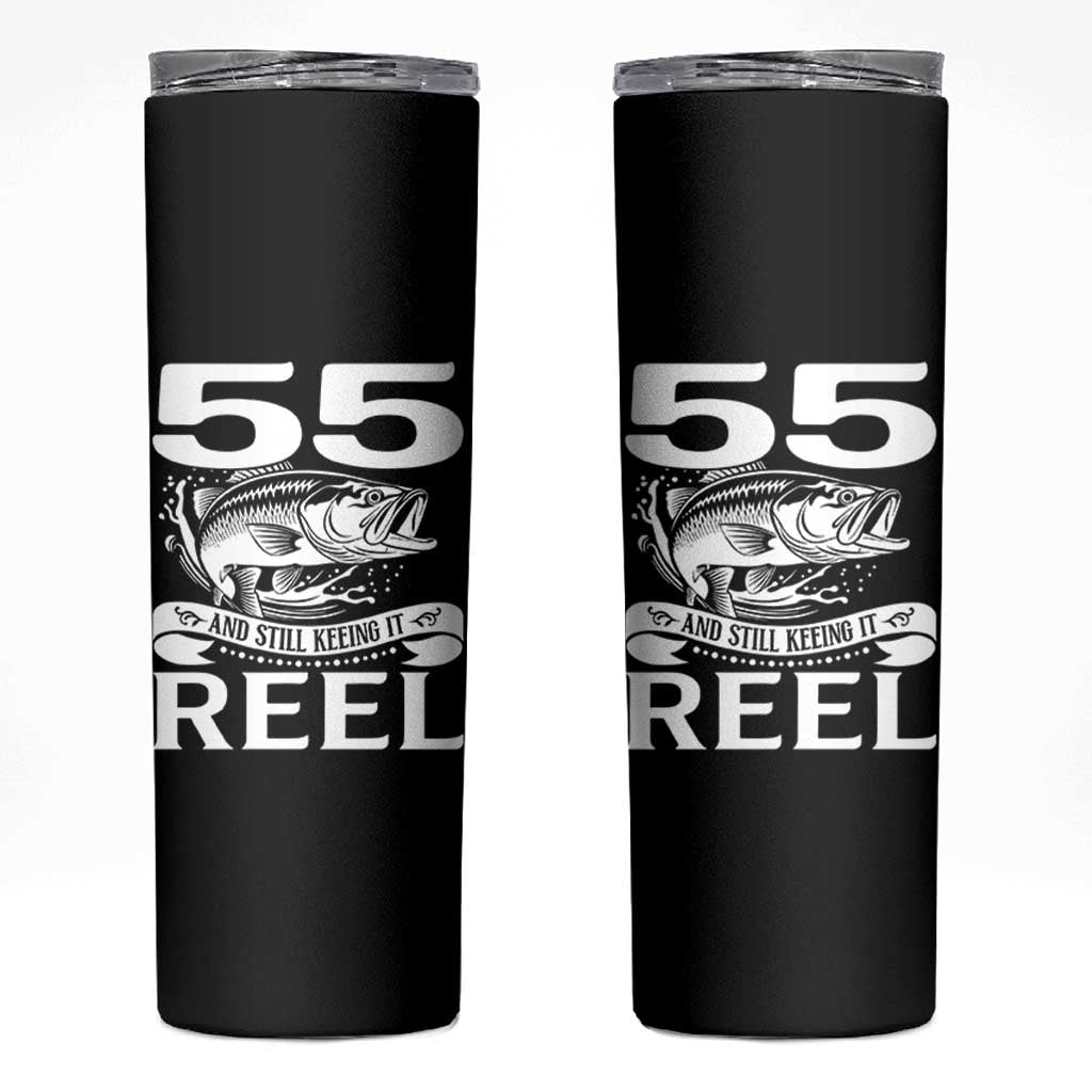 Still Keeping It Reel At 55 Skinny Tumbler Fisherman Birthday Gift