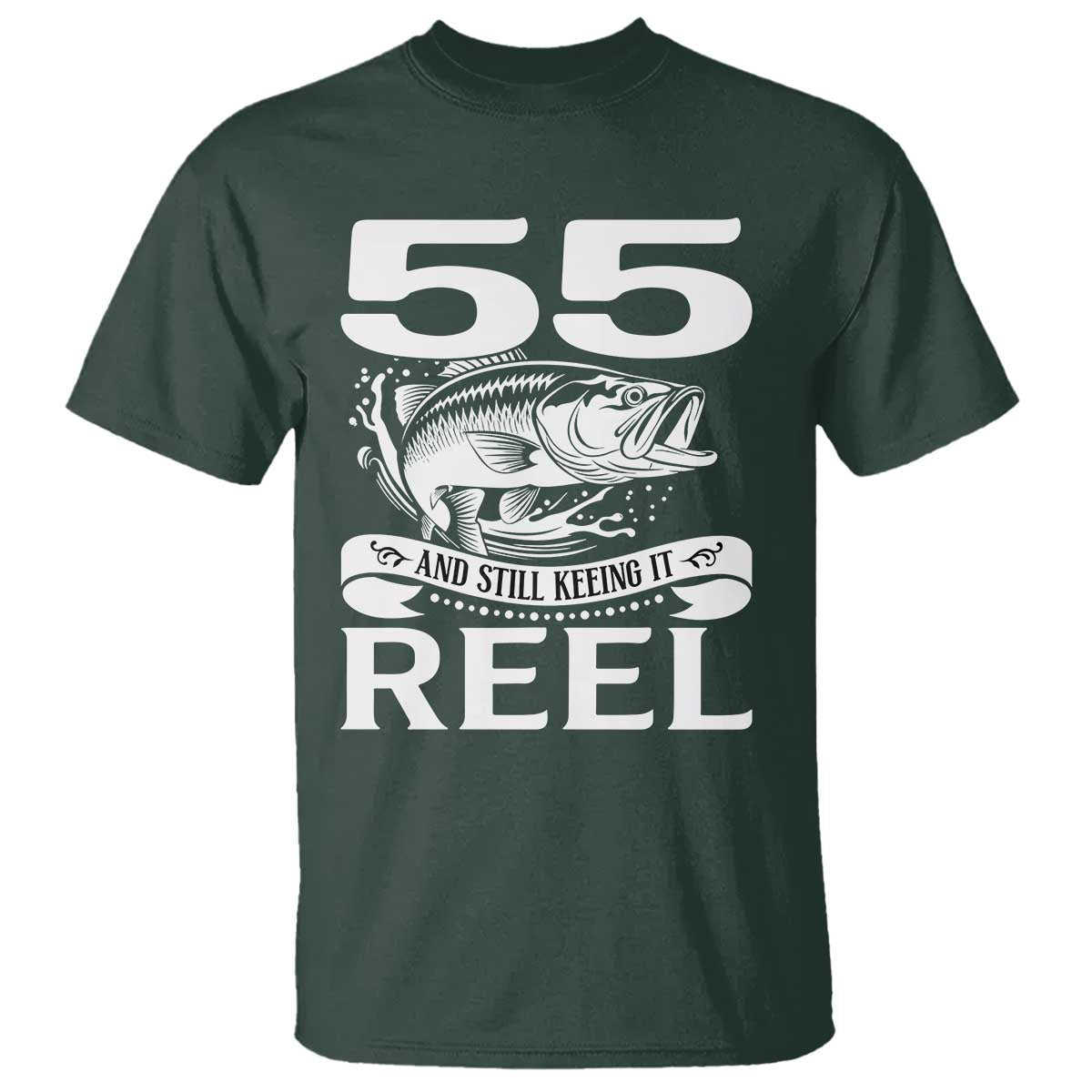 Still Keeping It Reel At 55 T Shirt Fisherman Birthday Gift