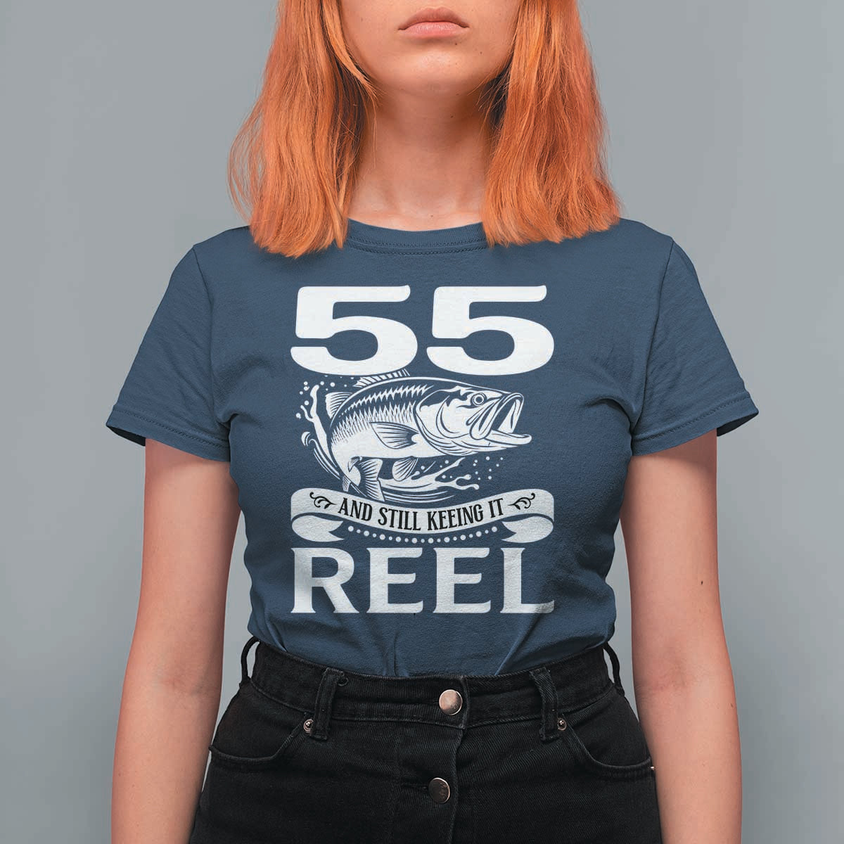 Still Keeping It Reel At 55 T Shirt For Women Fisherman Birthday Gift