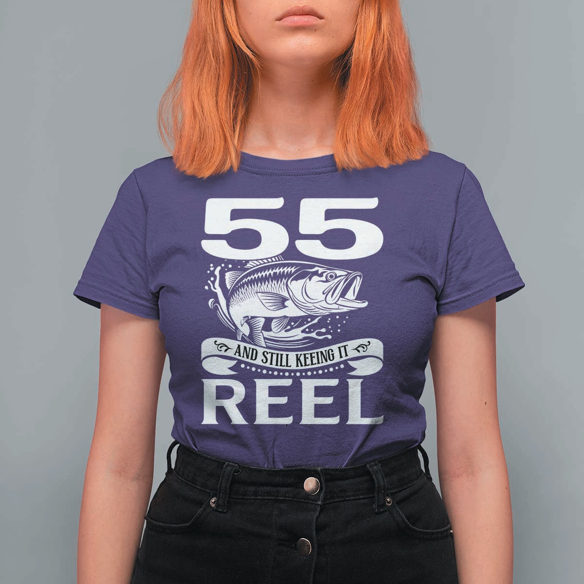 Still Keeping It Reel At 55 T Shirt For Women Fisherman Birthday Gift