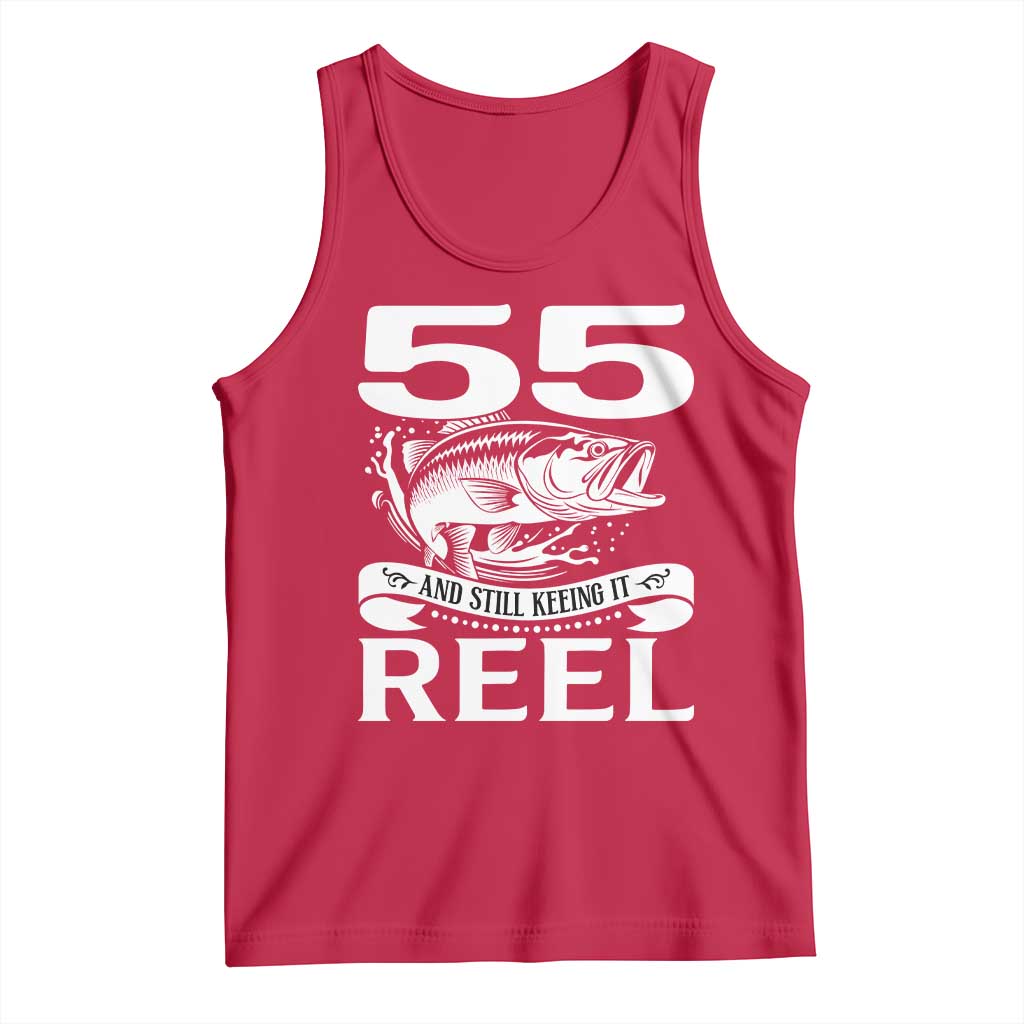 Still Keeping It Reel At 55 Tank Top Fisherman Birthday Gift