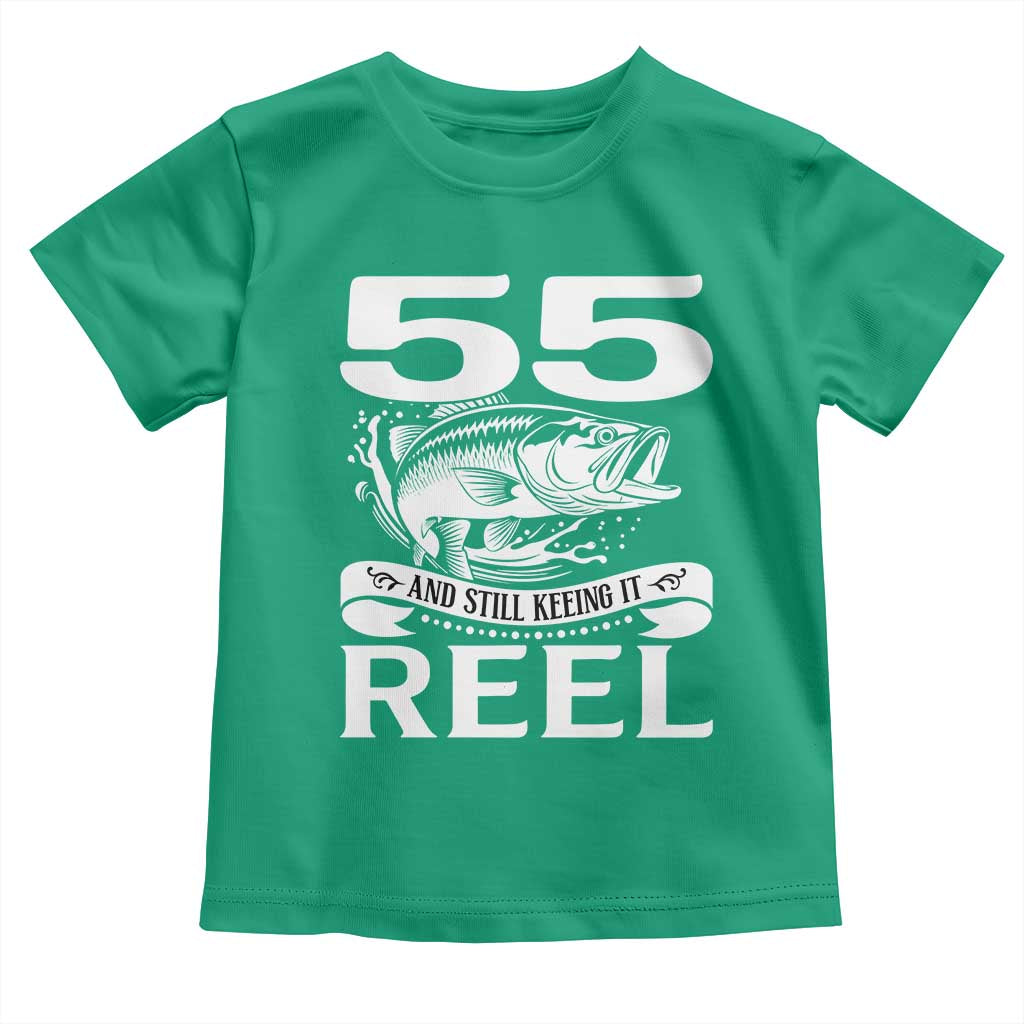 Still Keeping It Reel At 55 Toddler T Shirt Fisherman Birthday Gift