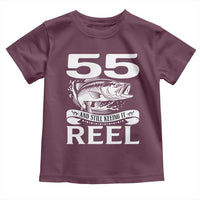 Still Keeping It Reel At 55 Toddler T Shirt Fisherman Birthday Gift