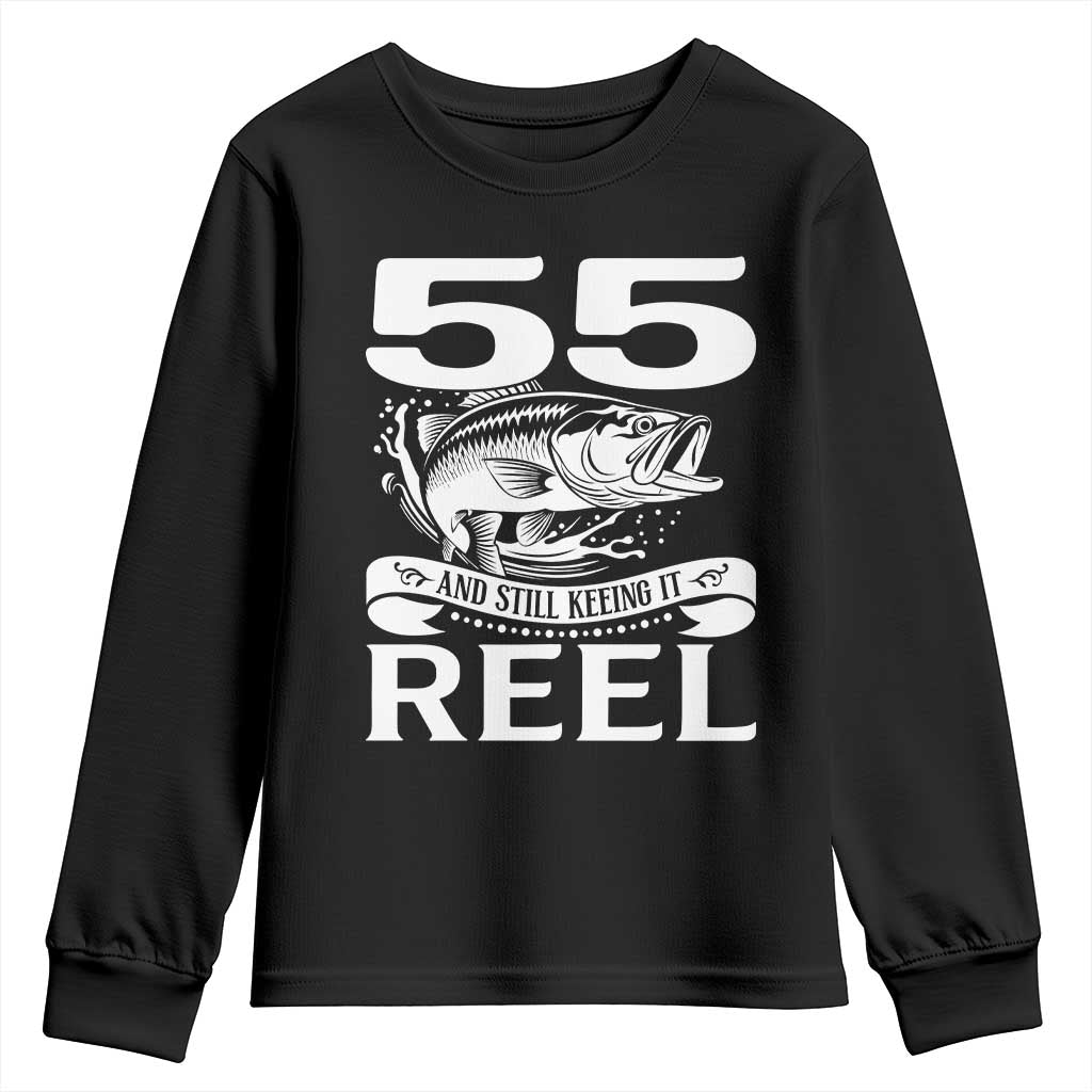 Still Keeping It Reel At 55 Youth Sweatshirt Fisherman Birthday Gift
