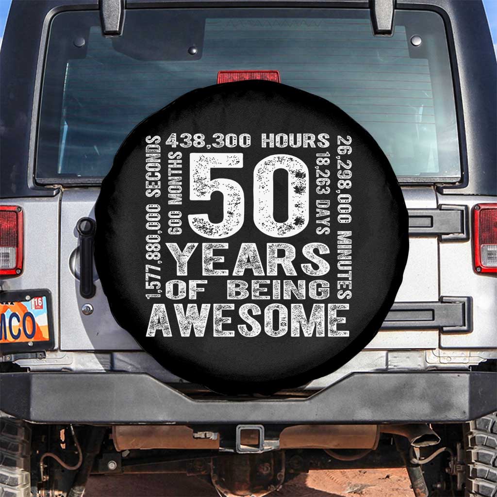 Funny 50th Birthday Gift Spare Tire Cover 50 Years Of Being Awesome