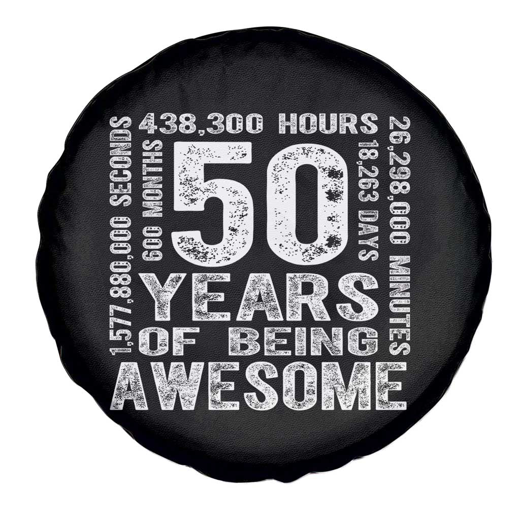 Funny 50th Birthday Gift Spare Tire Cover 50 Years Of Being Awesome
