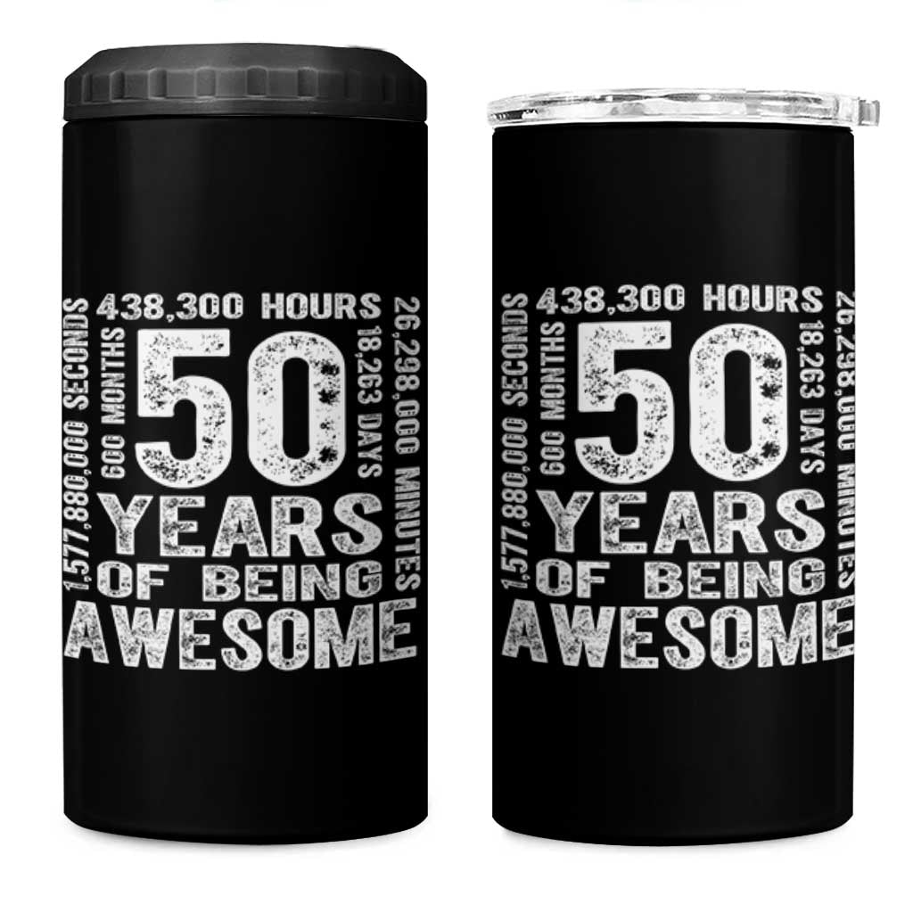 Funny 50th Birthday Gift 4 in 1 Can Cooler Tumbler 50 Years Of Being Awesome