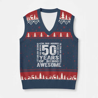 Funny 50th Birthday Gift V-Neck Knit Sweater Vest 50 Years Of Being Awesome