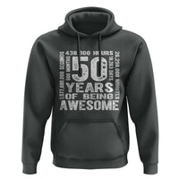 Funny 50th Birthday Gift Hoodie 50 Years Of Being Awesome