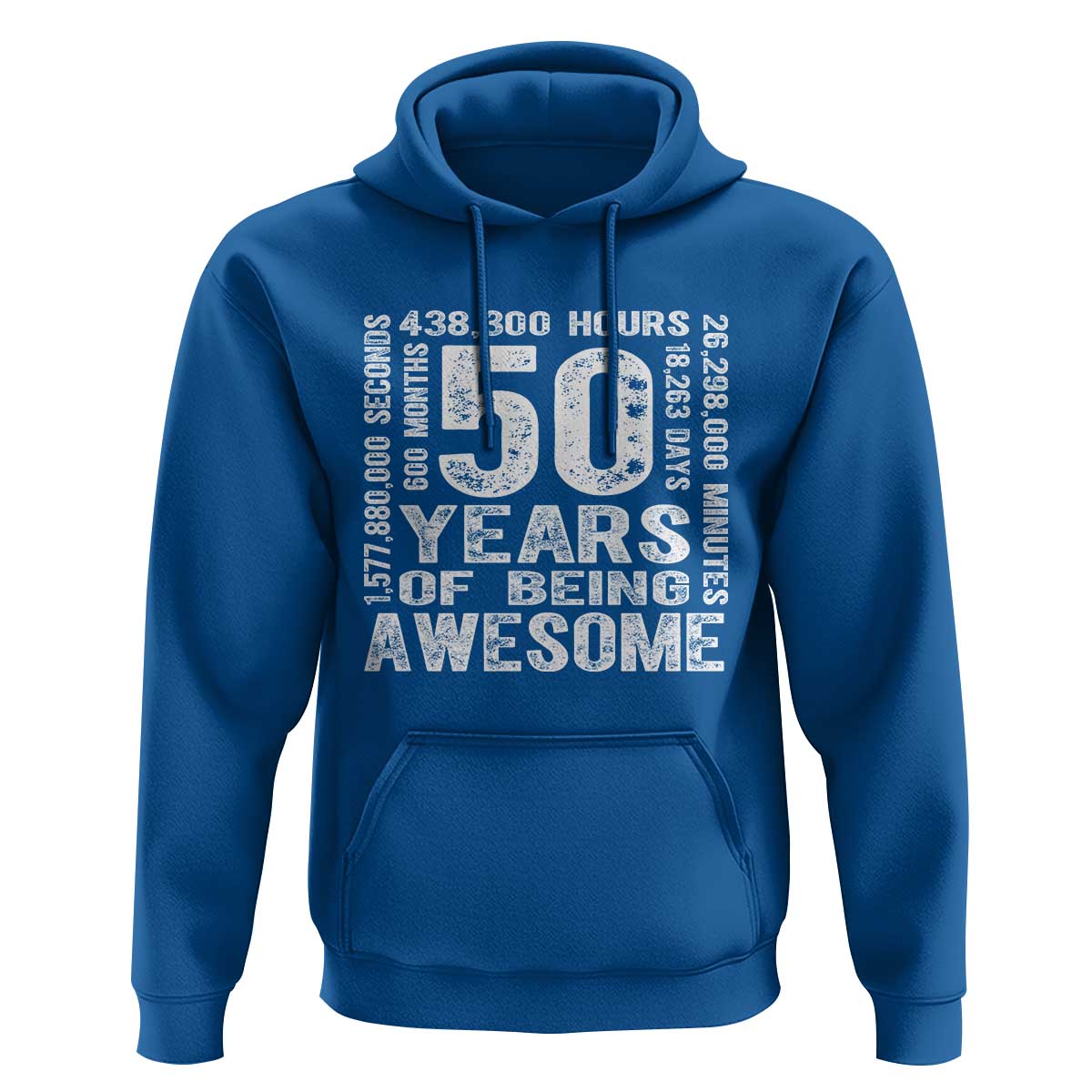 Funny 50th Birthday Gift Hoodie 50 Years Of Being Awesome