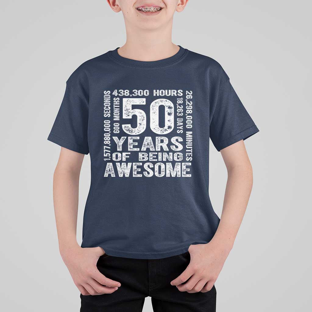 Funny 50th Birthday Gift T Shirt For Kid 50 Years Of Being Awesome