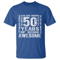 Funny 50th Birthday Gift T Shirt 50 Years Of Being Awesome