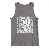 Funny 50th Birthday Gift Tank Top 50 Years Of Being Awesome