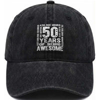 Funny 50th Birthday Gift Washed Cotton Baseball Cap 50 Years Of Being Awesome