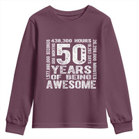 Funny 50th Birthday Gift Youth Sweatshirt 50 Years Of Being Awesome