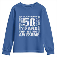 Funny 50th Birthday Gift Youth Sweatshirt 50 Years Of Being Awesome
