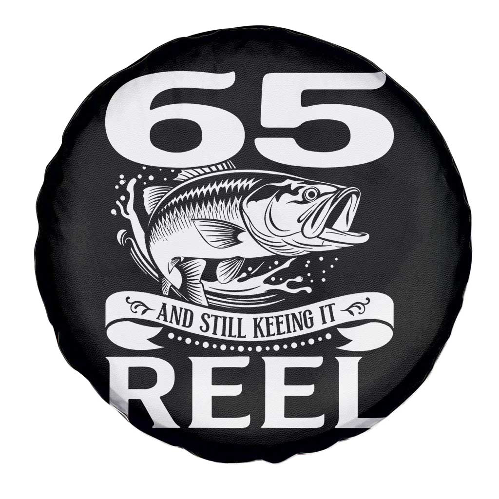 Still Keeping It Reel At 65 Spare Tire Cover Fisherman Birthday Gift