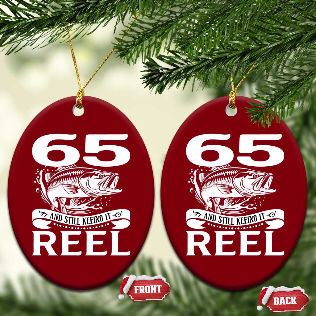 Still Keeping It Reel At 65 Ceramic Ornament Fisherman Birthday Gift