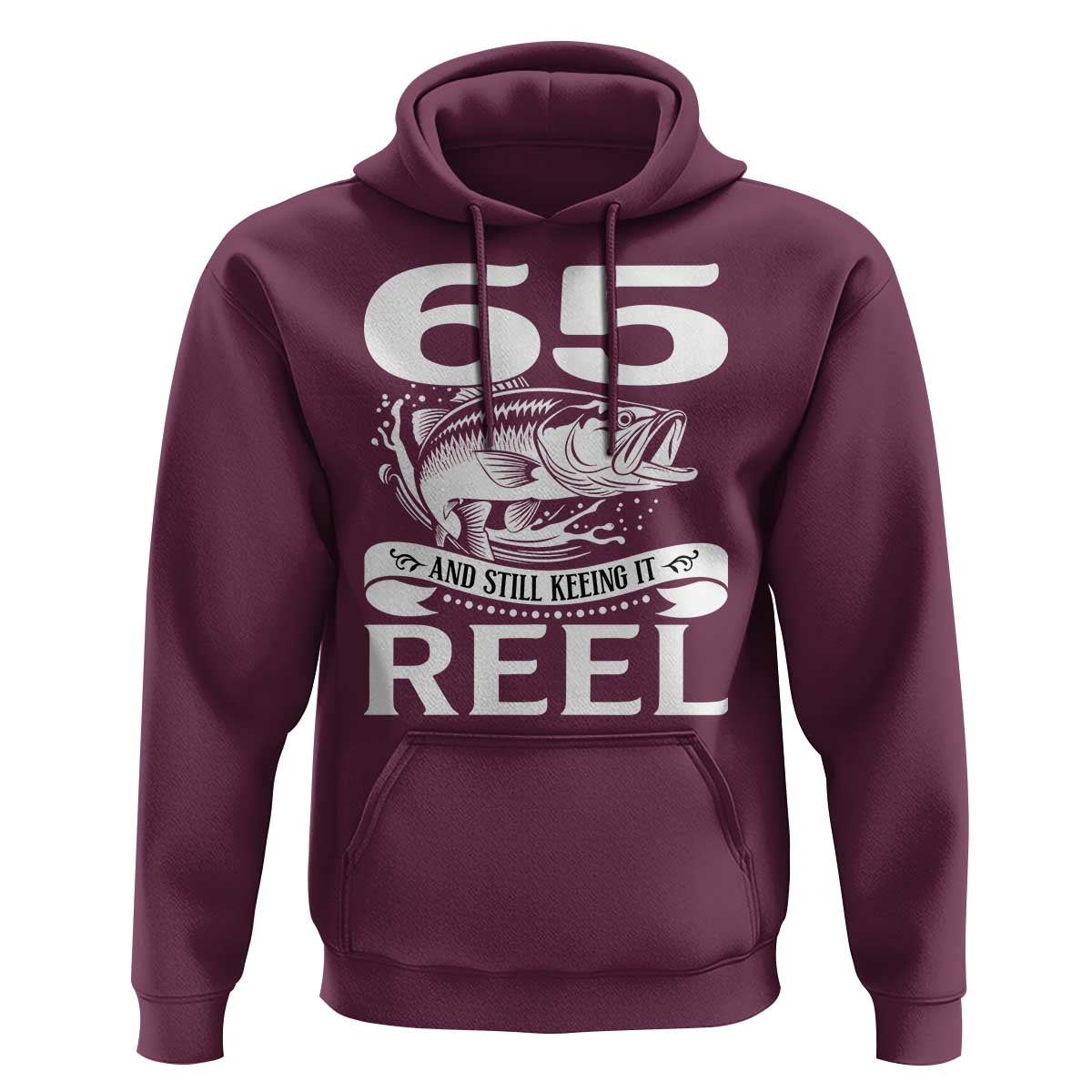 Still Keeping It Reel At 65 Hoodie Fisherman Birthday Gift