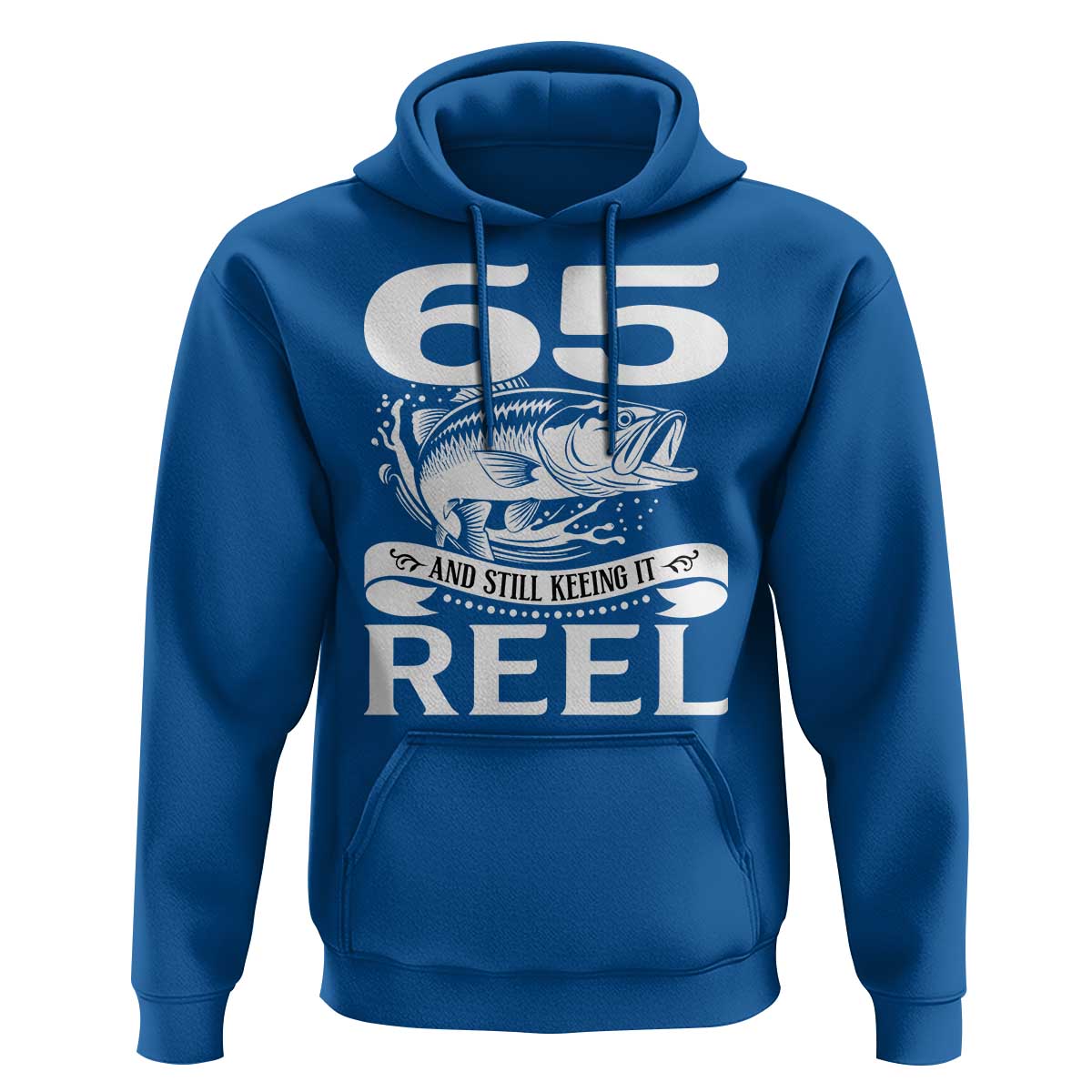 Still Keeping It Reel At 65 Hoodie Fisherman Birthday Gift