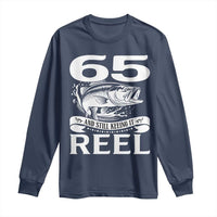 Still Keeping It Reel At 65 Long Sleeve Shirt Fisherman Birthday Gift