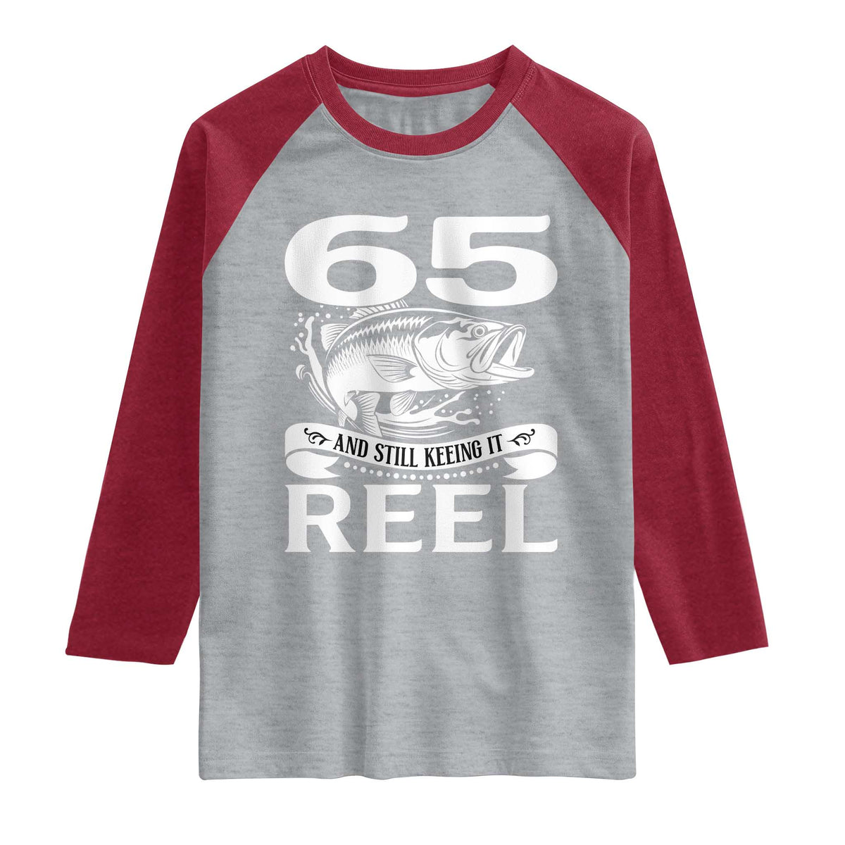 Still Keeping It Reel At 65 Raglan Shirt Fisherman Birthday Gift