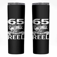 Still Keeping It Reel At 65 Skinny Tumbler Fisherman Birthday Gift