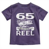 Still Keeping It Reel At 65 Toddler T Shirt Fisherman Birthday Gift