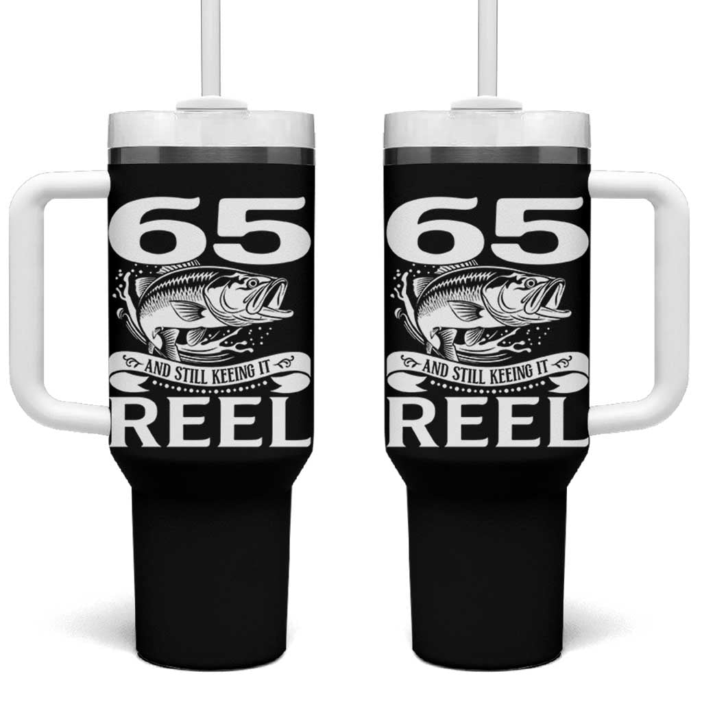 Still Keeping It Reel At 65 Tumbler With Handle Fisherman Birthday Gift