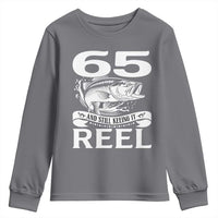 Still Keeping It Reel At 65 Youth Sweatshirt Fisherman Birthday Gift