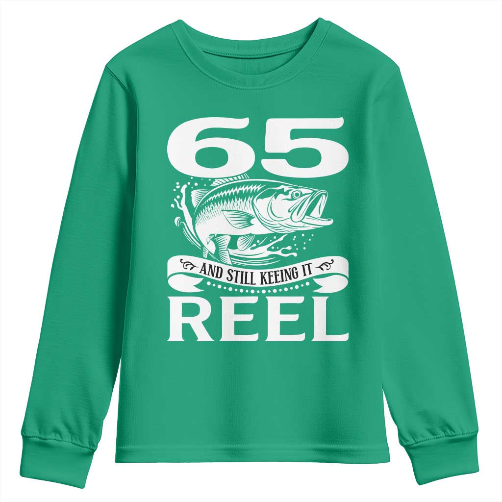 Still Keeping It Reel At 65 Youth Sweatshirt Fisherman Birthday Gift