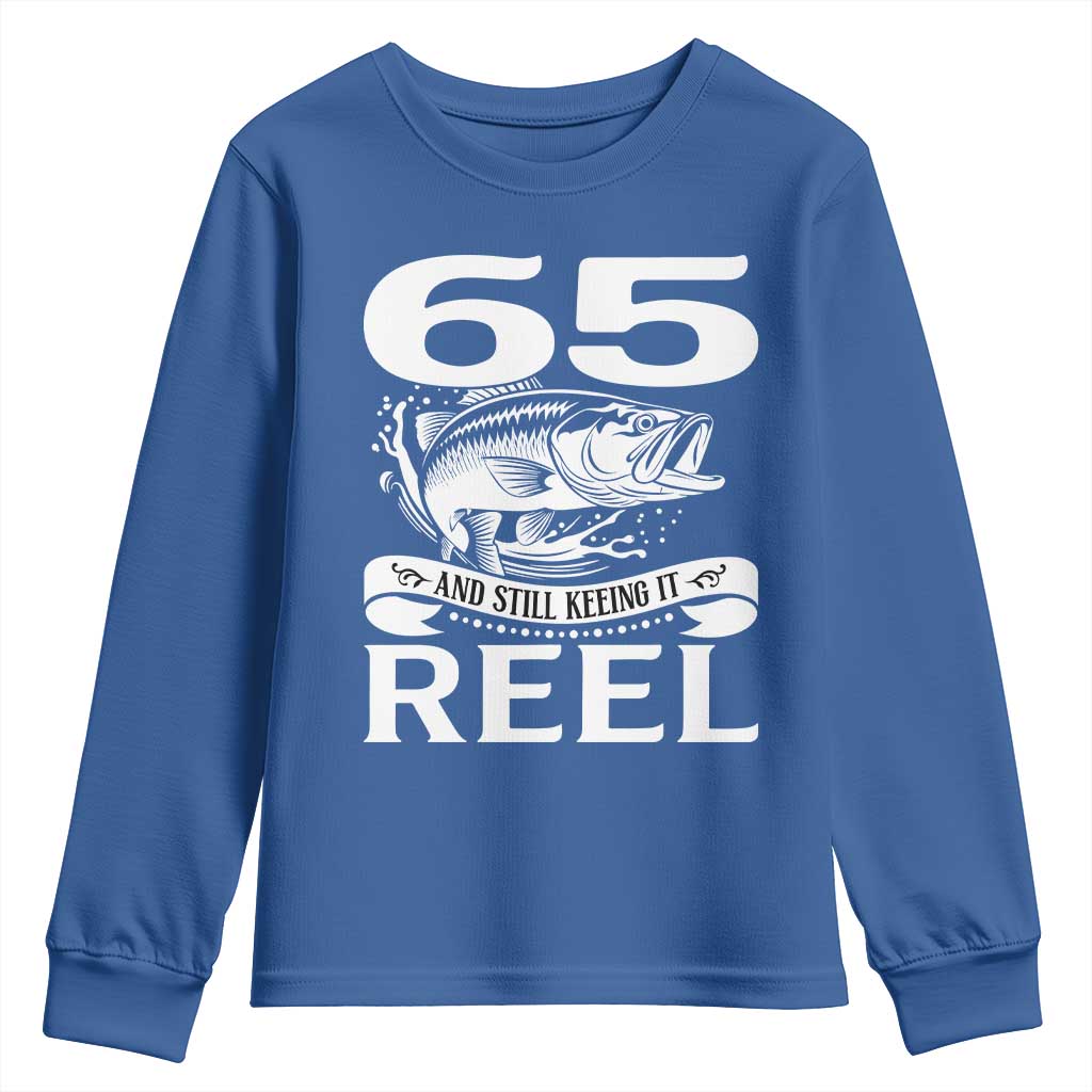 Still Keeping It Reel At 65 Youth Sweatshirt Fisherman Birthday Gift