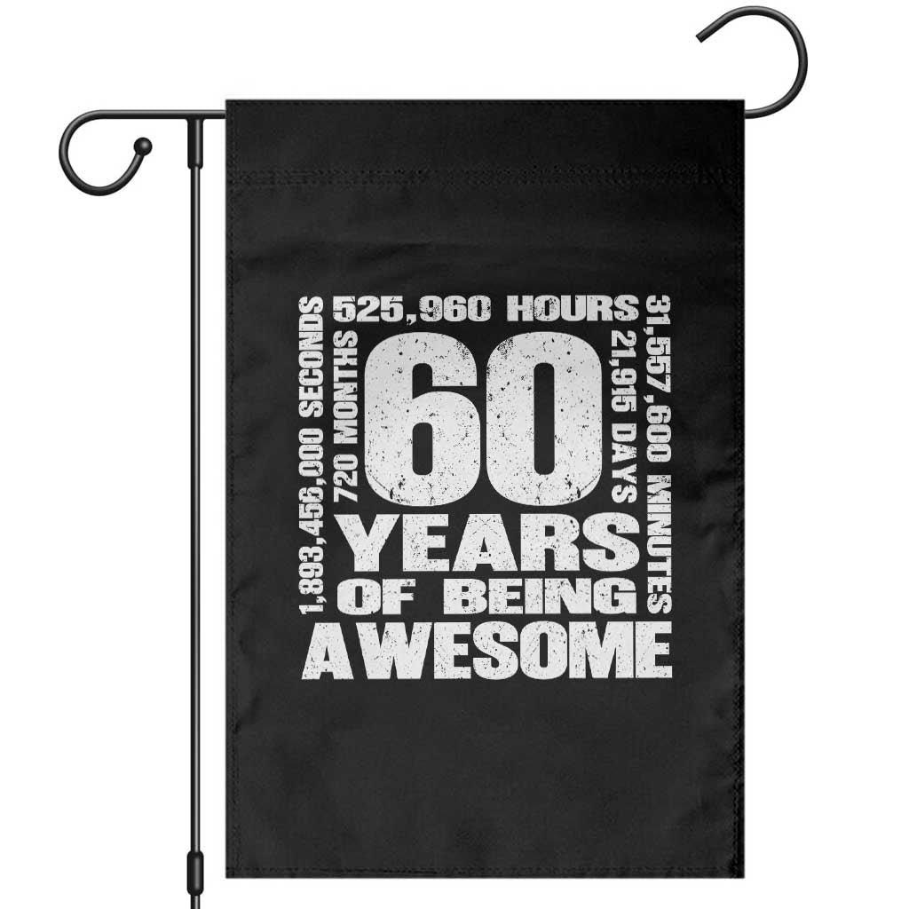 60th Milestone Birthday Gift Garden Flag 60 Years Of Being Awesome