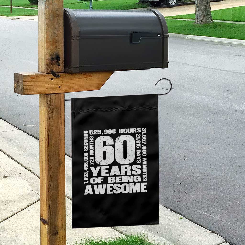 60th Milestone Birthday Gift Garden Flag 60 Years Of Being Awesome