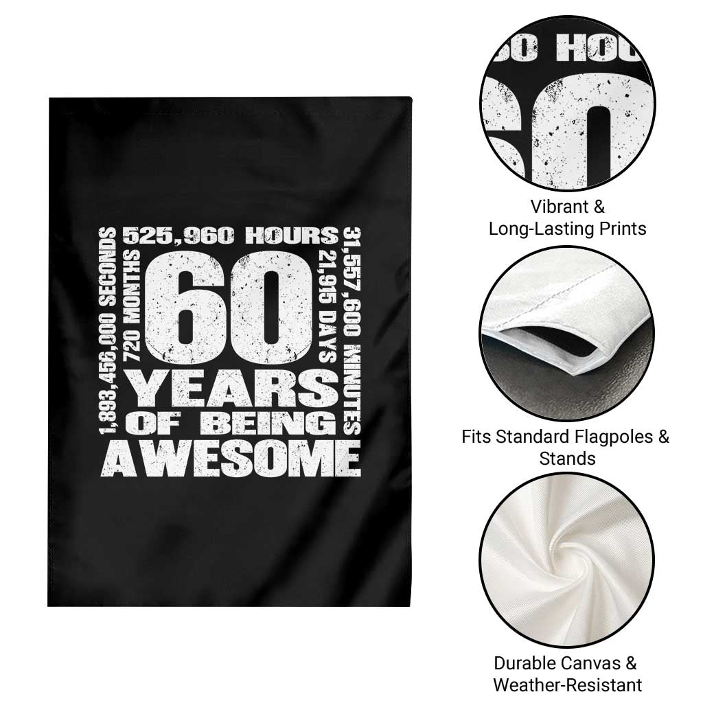 60th Milestone Birthday Gift Garden Flag 60 Years Of Being Awesome