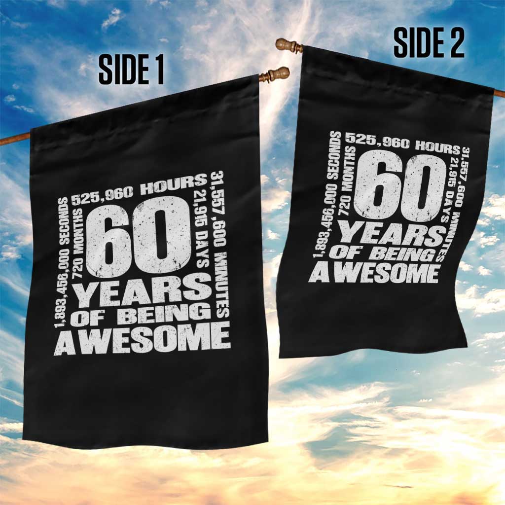 60th Milestone Birthday Gift Garden Flag 60 Years Of Being Awesome