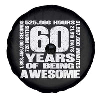 60th Milestone Birthday Gift Spare Tire Cover 60 Years Of Being Awesome