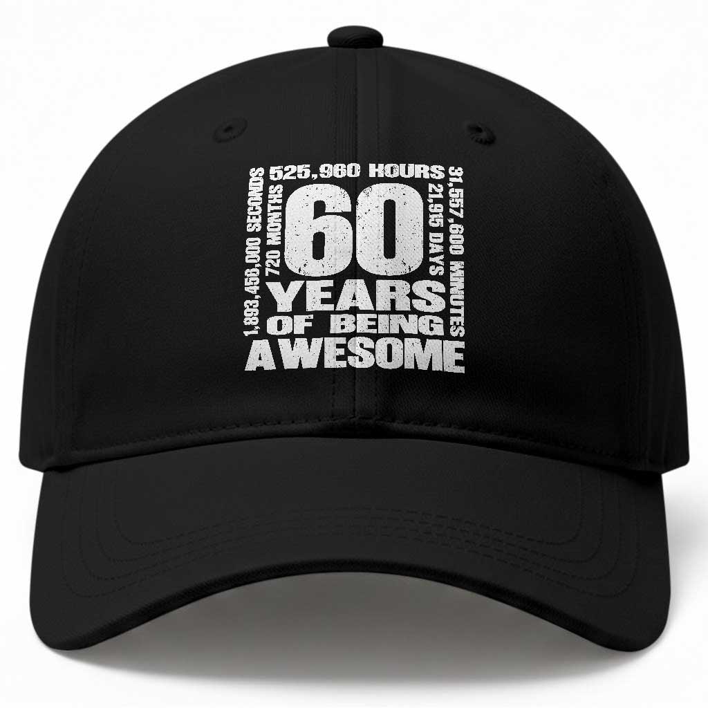 60th Milestone Birthday Gift Baseball Cap 60 Years Of Being Awesome