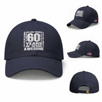 60th Milestone Birthday Gift Baseball Cap 60 Years Of Being Awesome