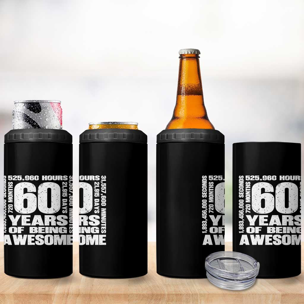 60th Milestone Birthday Gift 4 in 1 Can Cooler Tumbler 60 Years Of Being Awesome