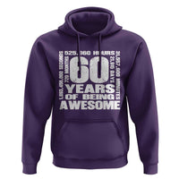 60th Milestone Birthday Gift Hoodie 60 Years Of Being Awesome