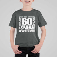60th Milestone Birthday Gift T Shirt For Kid 60 Years Of Being Awesome