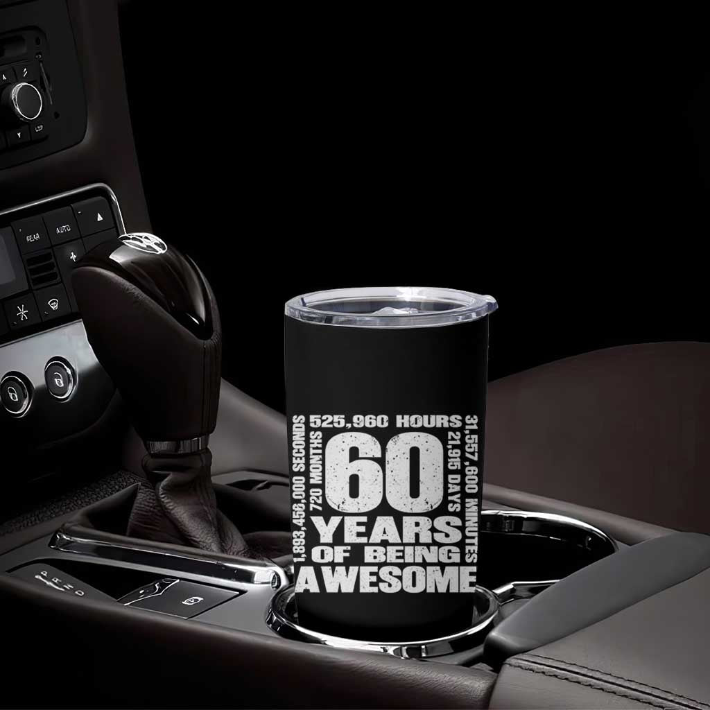 60th Milestone Birthday Gift Tumbler Cup 60 Years Of Being Awesome