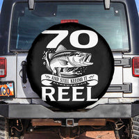 Still Keeping It Reel At 70 Spare Tire Cover Fisherman Birthday Gift