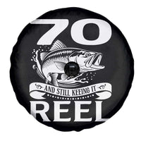 Still Keeping It Reel At 70 Spare Tire Cover Fisherman Birthday Gift