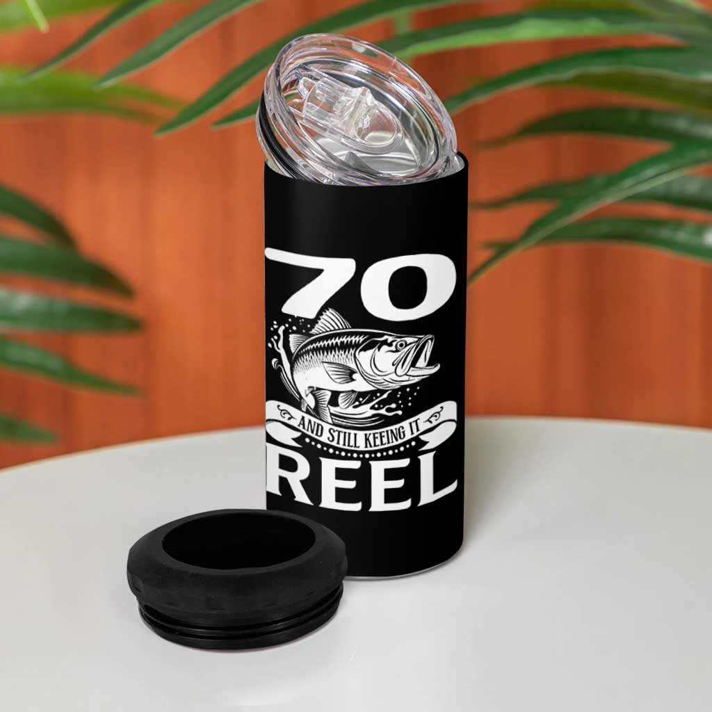 Still Keeping It Reel At 70 4 in 1 Can Cooler Tumbler Fisherman Birthday Gift