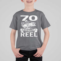 Still Keeping It Reel At 70 T Shirt For Kid Fisherman Birthday Gift